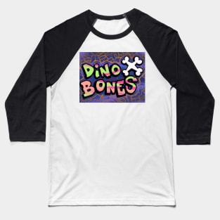 Dino Down to Earth Var. 2 Baseball T-Shirt